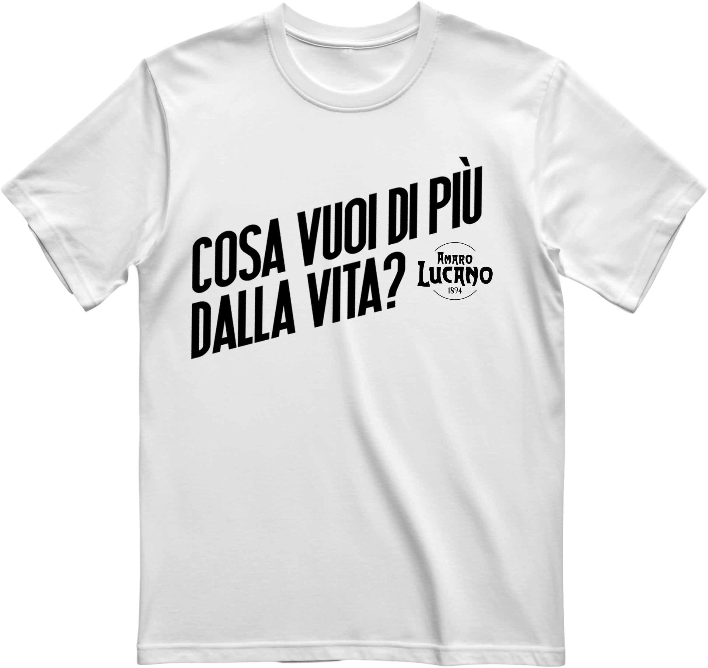 Tshirt Cosa vuoi di piu dalla vita